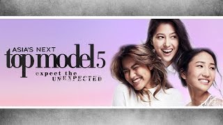 Asias Next Topmodel Cycle 5 Episode 2 [upl. by Vito345]