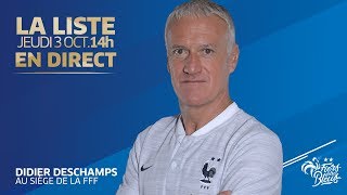 Lannonce de liste de Didier Deschamps en replay I Équipe de France 2019 [upl. by Pogue]