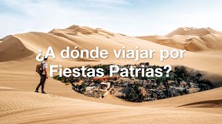 ¿A dónde viajar por Fiestas Patrias ✈️🇵🇪 [upl. by Esyla772]