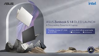 ASUS Zenbook S 14 OLED UX5406  Live Launching Event [upl. by Lombardo456]