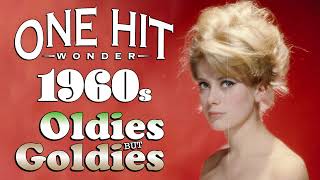 Greatest Hits 1960s One Hits Wonder Of All Time  The Best Of 60s Old Music Hits Playlist Ever [upl. by Krucik]