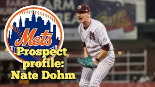 Mets prospect profile  RHP Nate Dohm  scouting reports and analysis [upl. by Seagraves]