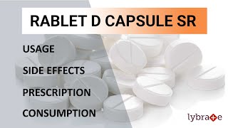 RABLET D Capsule  Uses Side Effects Prescription amp Consumption  2019 [upl. by Chaing]