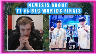 Nemesis Honest Opinion on T1 vs BLG FINALS 🤔 [upl. by Epstein]