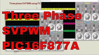 Three phase space vector pulse width modulation using pic microcontroller [upl. by Asirap]