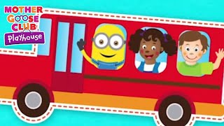 The Wheels on the Bus featuring Minions  Mother Goose Club Playhouse  Nursery Rhymes Collection [upl. by Akihsar996]