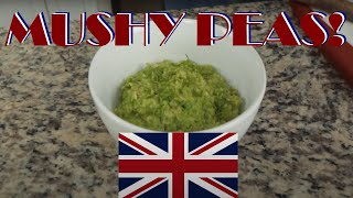 Mushy Peas  Britains Favorite Pea Recipe  Bryanns Also [upl. by Spillihp]