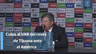 Miguel Herrera asegura que VAR influyó en el revés de Tijuana ante América [upl. by Junieta401]