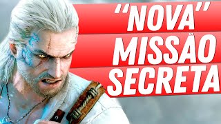 quotNovaquot missão SECRETA de THE WITCHER 3 foi ENCONTRADA depois de anos Você já conhecia [upl. by Alam]