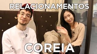 Relacionamentos na Coreia [upl. by Seel]