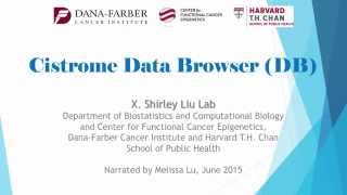 Introduction to Cistrome Data Browser [upl. by Favien]