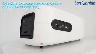 Lansionbio：LS1100 Dry Fluorescence Immunoassay Analyzer [upl. by Aitselec988]