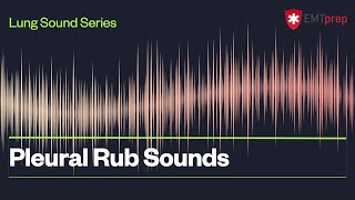 Pleural Rub Sounds  EMTprepcom [upl. by Eben645]