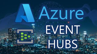 Azure Event Hubs [upl. by Patrizio230]