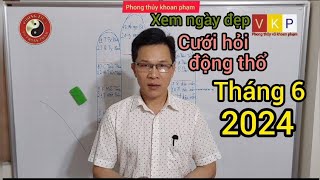 xem ngày đẹp tháng 62024 âm lịch [upl. by Riamu]