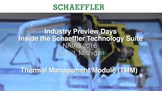 Schaeffler at the NAIAS 2016 – Thermal Management Module Schaeffler [upl. by Silvestro971]