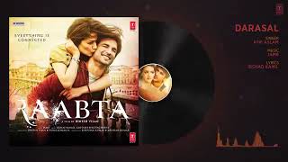 Atif Aslam  Darasal Full Audio song l Raabta l Sushant Singh Rajput amp Kriti song [upl. by Linnea]