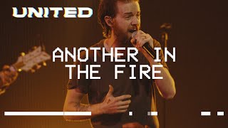 Another In The Fire Live  Hillsong UNITED [upl. by Dorahs]