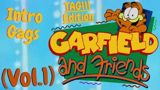 Garfield amp Friends  Intro Gags  TAG111 Edition Vol1 [upl. by Tlihcox]