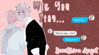 Haikyuu Text  Will You Stay  SemiShira Angst Series Ch 3 Part 2  FT SemiShira [upl. by Sucam]