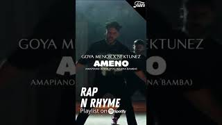 Nektunez amp Goya Menor  Ameno Amapiano  HipHop amp RampB Terbaik Check Playlist Rap N Rhyme shorts [upl. by Eelyrag]