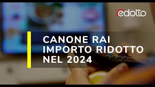 Il canone RAI nel 2024 costa meno [upl. by Ayoted]