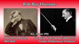 Berlioz Rob Roy Overture Boult amp LPO 1956 ベルリオーズ 序曲「ロブ・ロイ」ボールト [upl. by Novj934]