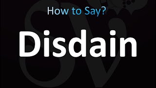 How to Pronounce Disdain correctly [upl. by Aloibaf376]