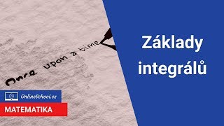 Základy integrálů  integrační vzorce a souvislost s derivacemi  120 Integrály  Matematika [upl. by Denae]