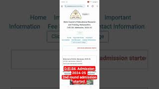 DElEd Admission 202425 Second Round Admission started Date 11072024 to 15072024 [upl. by Devon842]