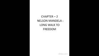 NCERT Solutions For NELSON MANDELA  LONG WALK TO FREEDOM Class 10 English FIRST FLIGHT [upl. by Atinehs]