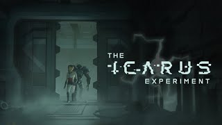 The Icarus Experiment Game Trailer [upl. by Ettedualc]