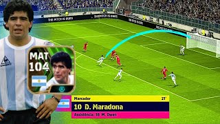 MARADONA 104 TÁ INSANO 😱 GAMEPLAY NOVO MARADONA 104 EFOOTBALL 2024 MOBILE [upl. by Fanchon892]