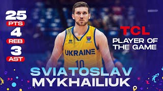 Sviatoslav MYKHAILIUK 🇺🇦  25 POINTS  TCL Player of the Game vs Italy [upl. by Cormac]