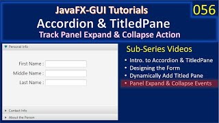 Accordion amp TitledPane  Part 4 – Track Panel Expand Events  JavaFx GUI Tutorial 56 [upl. by Halilad]