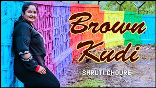 Brown Kudi Dance  Abeer Arora Brown Munde Remix  AP Dhillon  Shruti Choure YtShorts Shorts [upl. by Clementia20]