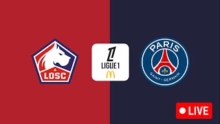 🔴 LILLE  PARIS SG  🔥 Premier CHOC de la saison pour le PSG   loscpsg   LIGUE 1  LIVEDIRECT [upl. by Imoyik138]