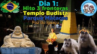 🌎✨ Foz de Iguazú  Hito de las 3 Fronteras  Templo Budista  Parque Dos Macacos 🐒🛕🎉 [upl. by Nestor]