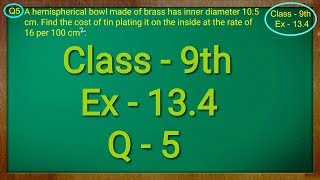 Class 9th  Ex  134 Q 5  Surface Areas and Volumes  CBSE NCERT [upl. by Sulohcin]