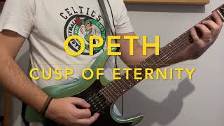 Opeth  Cusp of Eternity  GTRS W900 [upl. by Ocisnarf354]