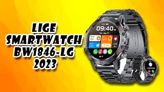 ⌚ LIGE Smartwatch BW1846 LG 🔥 2023 [upl. by Daron634]