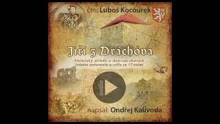 Audiokniha Jiří z Dráchova dobrodružný příběh českého rytíře a cestovatele ze 17století [upl. by Kevin248]