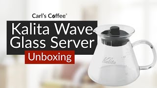 Kalita Wave Glass Server  Unboxing [upl. by Assena396]