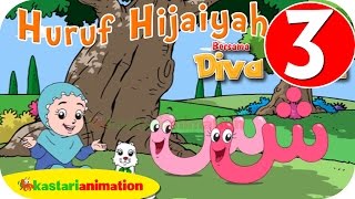 Huruf Hijaiyah bersama Diva full version  part 3   Kastari Animation Official [upl. by Manvell]