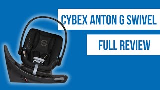 Cybex Aton G Swivel Infant Car Seat Review  Best Rotating Car Seat 2024  2025 [upl. by Giverin]