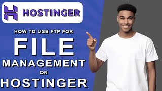 How to use ftp for file management on hostinger 2024 [upl. by Peterec]