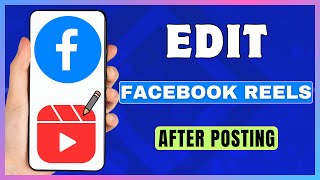 How To Edit Facebook Reels After Posting  Edit Facebook Reels Caption After Posted [upl. by Tocs]