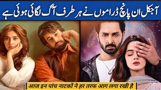 Top 05 New Pakistani Dramas Will Fire In The World  Best Pakistani Dramas [upl. by Tullius7]