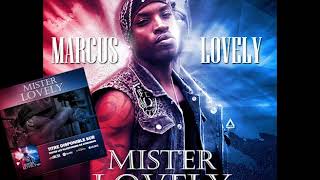 MARCUS LOVELY  Mister Lovely Audio Officiel [upl. by Adiasteb]