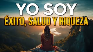 🌟 YO SOY EXITO SALUD Y RIQUEZA  Afirmaciones Positivas y Decretos para Atraer 🌟 [upl. by Jasmin841]